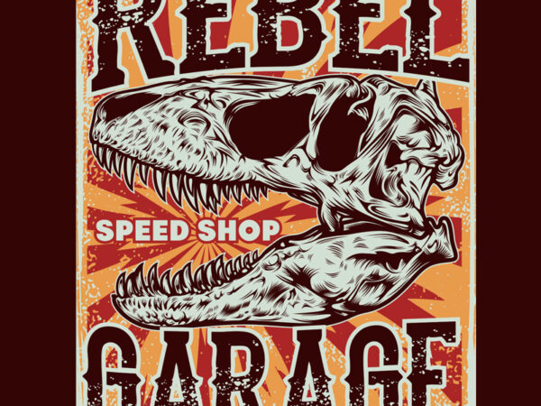 Rebel garage t shirt design online