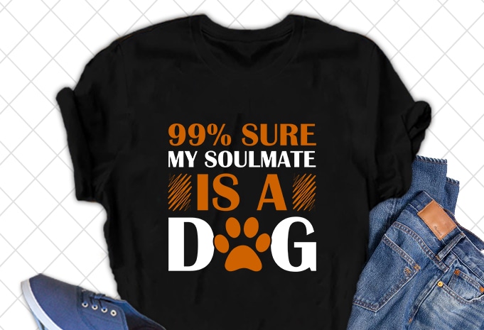 Best Selling Dog Quotes Tshirt designs Bundle