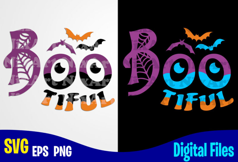 Bootiful, Boo svg, Happy Halloween, Halloween, Halloween svg, Funny Halloween design svg eps, png files for cutting machines and print t shirt designs for sale t-shirt design png