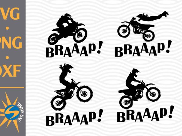 Braaap motocross svg, png, dxf digital files t shirt template