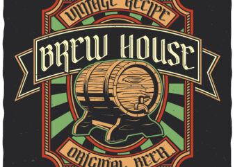 Brew House. Editable t-shirt design.