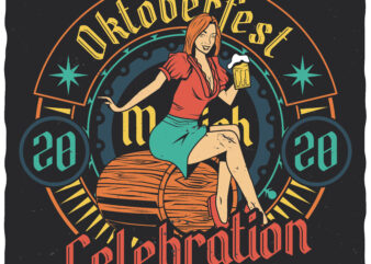 Oktoberfest. Editable t-shirt design.