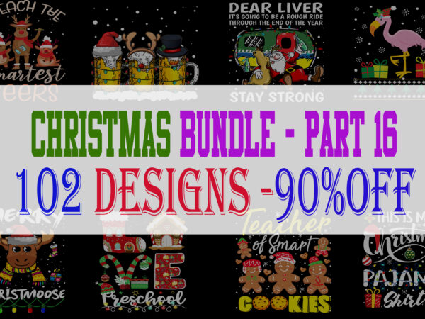 Christmas Bundle 16 – 102 designs – 90% OFF Christmas Bundle 16 – 102 designs – 90% OFF