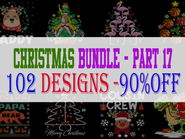 Christmas Bundle 17 – 102 designs – 90% OFF Christmas Bundle 17 – 102 designs – 90% OFF
