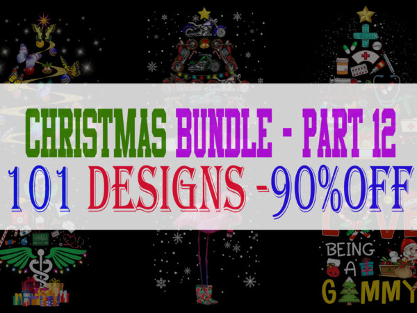 Christmas Bundle 12 – 101 designs – 90% OFF Christmas Bundle 12 – 101 designs – 90% OFF