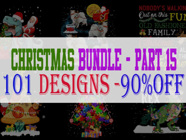 Christmas Bundle 15 – 101 designs – 90% OFF Christmas Bundle 15 – 101 designs – 90% OFF