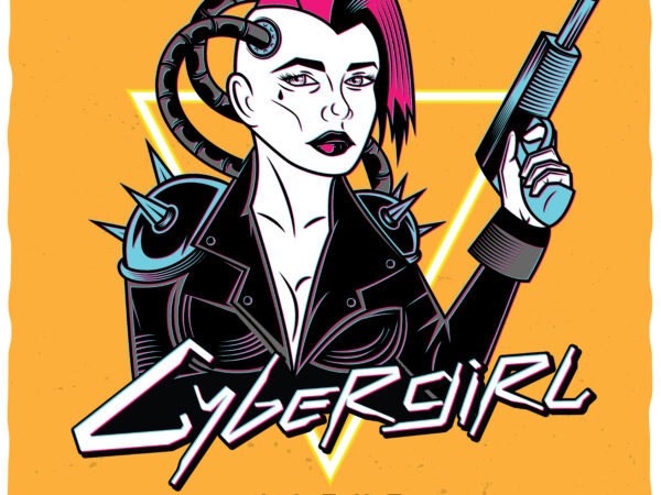 Cybergirl. editable t-shirt design.