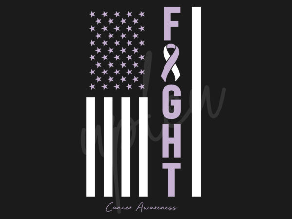 Cancer svg, cancer awareness svg, light purple ribbon svg, fight cancer svg, fight flag svg, awareness tshirt svg, digital files