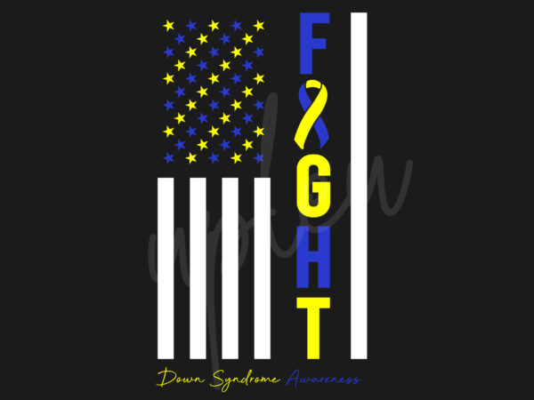 Down syndrome svg, down syndrome awareness svg, yellow and blue ribbon svg, fight cancer svg, fight flag svg,awareness tshirt svg, digital files