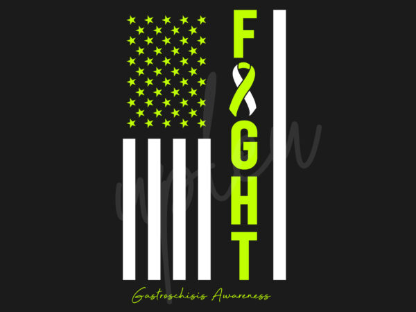 Gastroschisis svg, gastroschisis awareness svg,lime green ribbon svg, fight cancer svg, fight flag svg, awareness tshirt svg, digital files