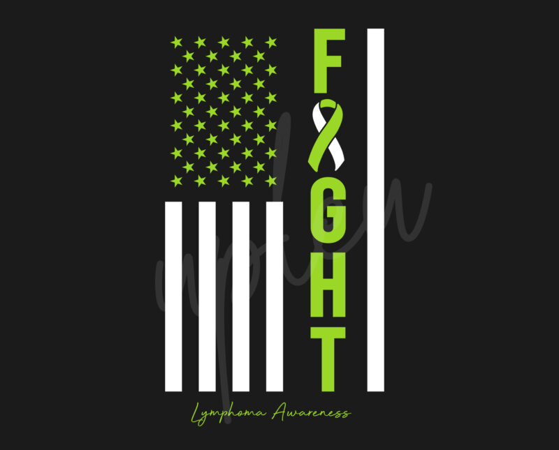 Lymphoma SVG, Lymphoma Awareness SVG, Lime Green Ribbon SVG,Fight Flag svg, Fight Cancer svg, Awareness Tshirt svg, Digital Files