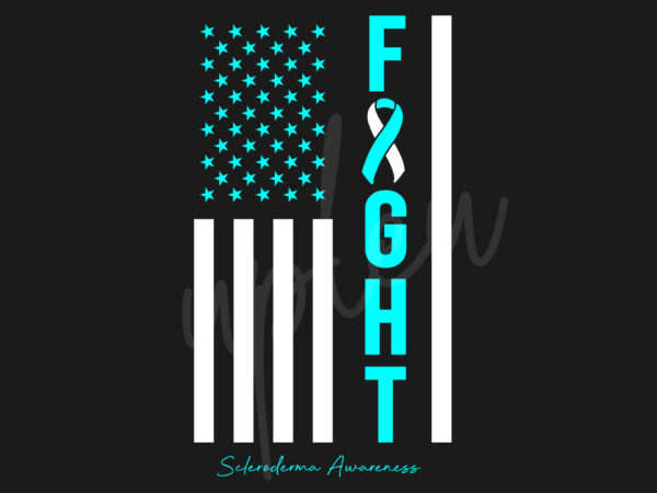 Scleroderma svg,scleroderma awareness svg, teal ribbon svg,fight flag svg, fight cancer svg, awareness tshirt svg, digital files
