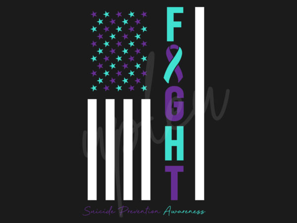 Suicide prevention svg, suicide prevention awareness svg, purple ribbon svg,fight flag svg, fight cancer svg, awareness tshirt svg, digital files