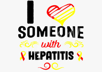 I Love Someone With Hepatitis SVG, Hepatitis Awareness SVG,Teal Ribbon SVG, Fight Cancer svg, Awareness Tshirt svg, Digital Files