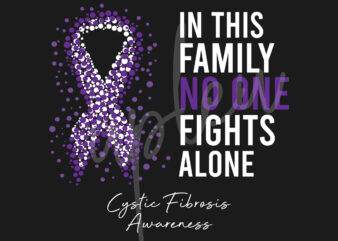 Chron’s Disease SVG,In This Family No One Fights Alone Svg, Chron’s Awareness SVG, Purple Ribbon SVG, Fight Cancer svg, Digital Files