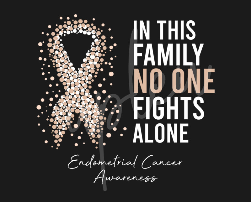Endometrial Cancer SVG,In This Family No One Fights Alone Svg, Endometrial Cancer Awareness SVG, Peach Ribbon SVG, Fight Cancer svg,Digital Files