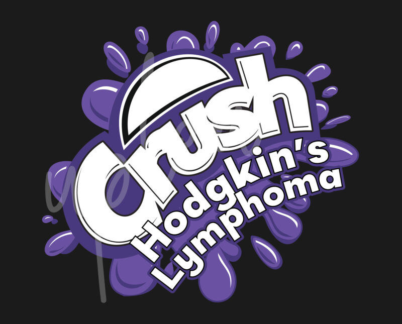 Crush Hodgkin’s Lymphoma SVG, Hodgkin’s Lymphoma Awareness SVG, Purple Ribbon SVG, Fight Cancer svg, Awareness Tshirt svg, Digital Files, Digital Download