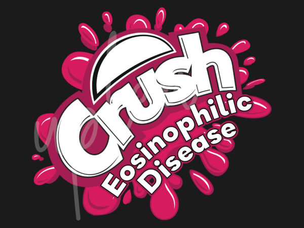 Crush eosinophilic disease svg, crush eosinophilic disease awareness svg, fuchsia ribbon svg, fight cancer svg, awareness tshirt svg, digital files, digital download