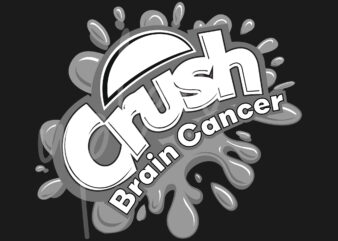 Crush Brain Cancer SVG, Crush Brain Cancer Awareness SVG, Grey Ribbon SVG, Fight Cancer svg, Awareness Tshirt svg, Digital Files, Digital Download