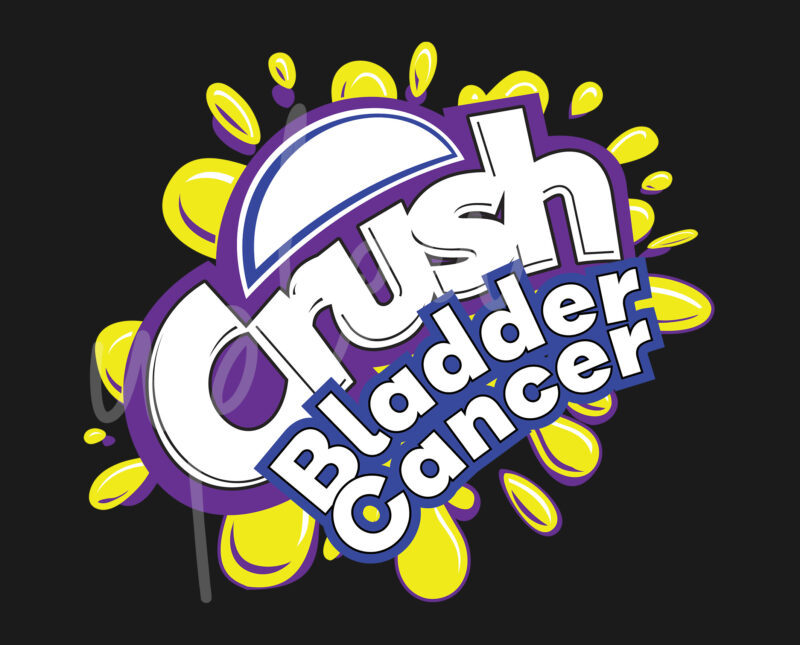 Crush Bladder Cancer SVG, Crush Bladder Cancer Awareness SVG, Blue,Yellow Abd Purple Ribbon SVG, Fight Cancer svg, Awareness Tshirt svg, Digital Files, Digital Download