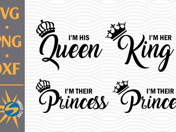 King, queen, prince, princess svg, png, dxf digital files t shirt vector art