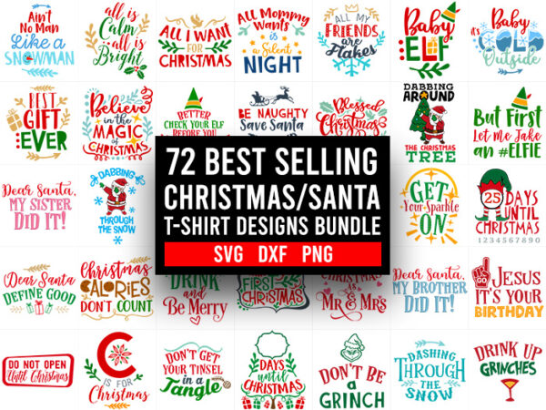 Christmas Bundle, 72 Best Selling Christmas Santa T-Shirt Design Bundle, 72 Best Selling Christmas Santa T-Shirt Bundle, Christmas Bundle for Commercial Use, Jesus T-Shirt Bundle Christmas Bundle, 72 Best Selling Christmas Santa T-Shirt Design Bundle, 72 Best Selling Christmas Santa T-Shirt Bundle, Christmas Bundle for Commercial Use, Jesus T-Shirt Bundle