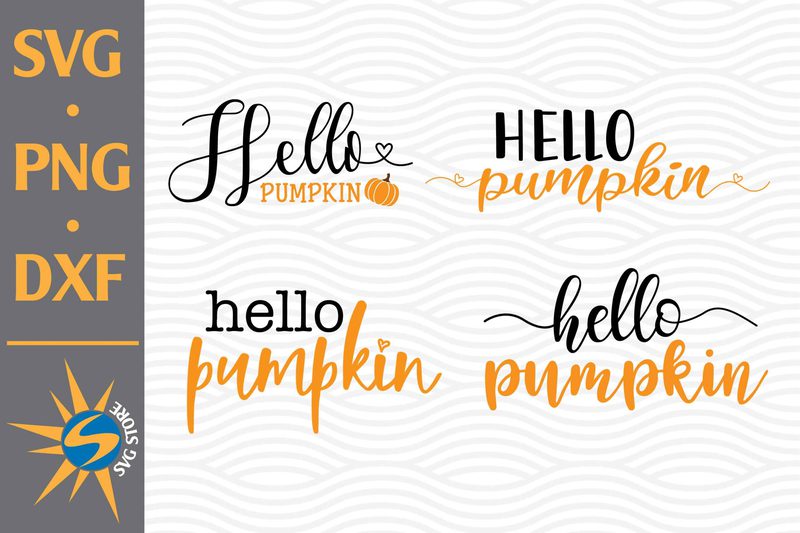 Download Hello Pumpkin Svg Png Dxf Digital Files Buy T Shirt Designs