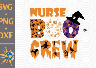 Nurse Boo Crew SVG, PNG, DXF Digital Files