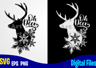Oh Deer, Reindeer, Snowflakes, Christmas svg, Funny Christmas design svg eps, png files for cutting machines and print t shirt designs for sale t-shirt design png