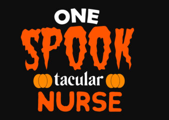 One Spook Nurse Halloween