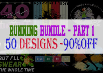 Running Bundle Part 1 – 50 Designs – 90% OFF
