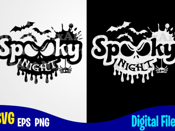 Spooky night, happy halloween, halloween, halloween svg, funny halloween design svg eps, png files for cutting machines and print t shirt designs for sale t-shirt design png