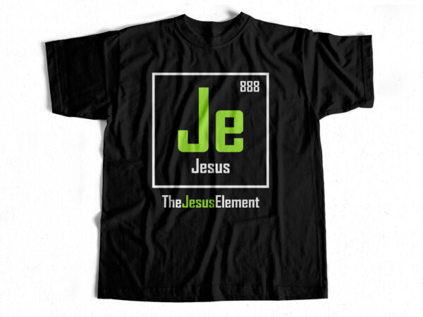 The jesus element – periodic sign for christianity – vector design for t shirts