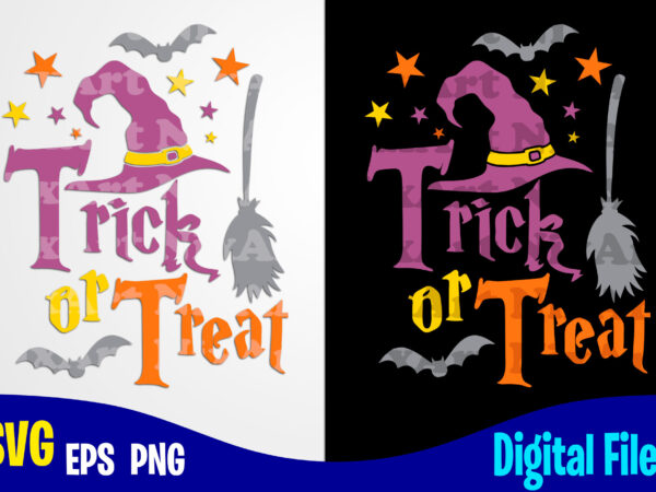 Trick or treat, hocus pocus svg, halloween, halloween svg, funny halloween design svg eps, png files for cutting machines and print t shirt designs for sale t-shirt design png Trick or treat, hocus pocus svg, halloween, halloween svg, funny halloween design svg eps, png files for cutting machines and print t shirt designs for sale t-shirt design png