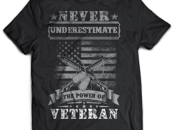 Veteran never enderestimate psd file editable tshirt design part2 no 13