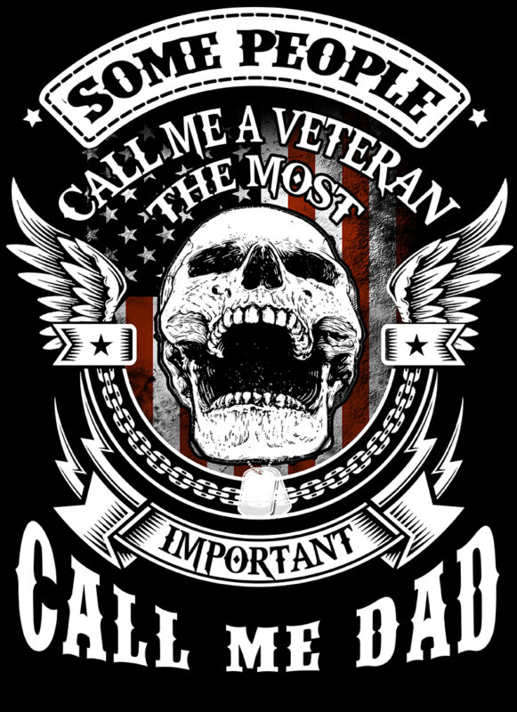 some people cal me veteran and dad psd file editable tshirt design part2 no 23