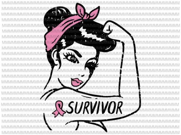 Womens breast cancer survivor rosie riveter pink ribbon unbreakable svg, survivor svg, womens breast cancer t shirt design for sale