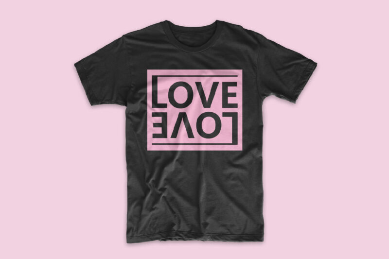 Love t-shirt design. Love t shirt design short slogan, Simple t shirt deisgns SVG PNG EPS