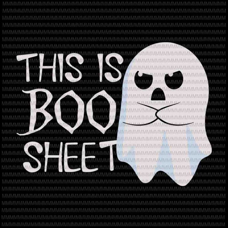 This is Boo Sheet svg, funny Halloween svg, pumpkin svg, funny ghost svg, boo sheet halloween svg