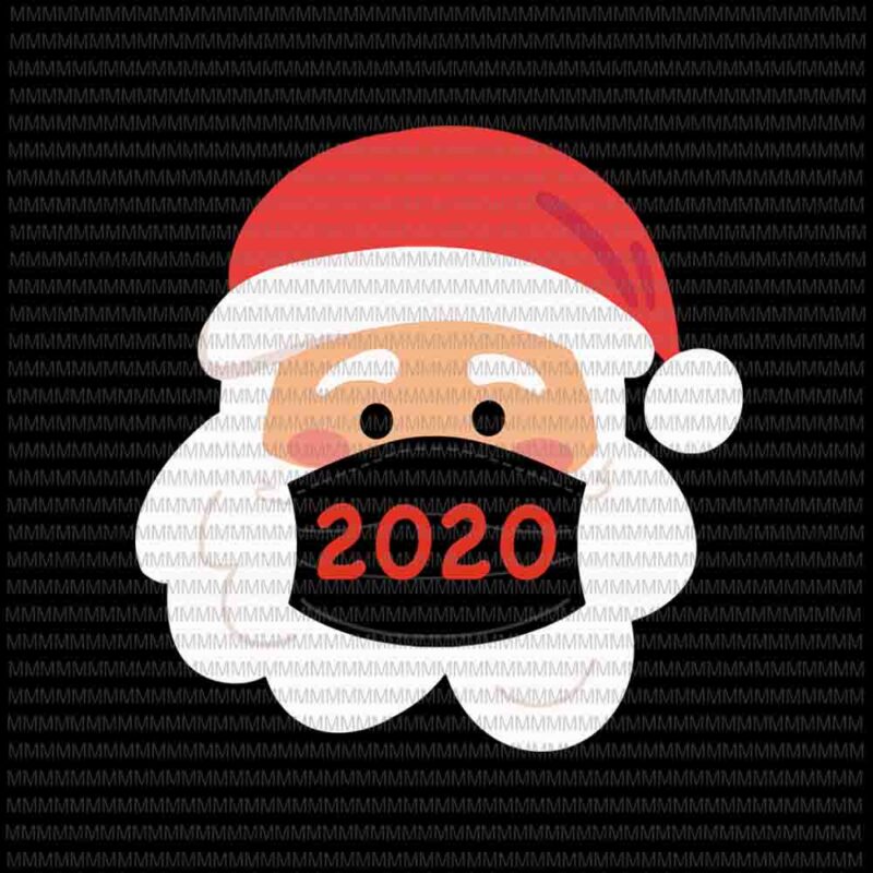 Santa Wearing Mask svg, santa claus mask svg, funny santa claus 2020 svg, chrismats svg, Quarantine Christmas 2020 svg for Cricut Silhouette