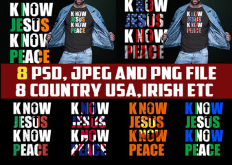 9 BUNDLES know jesus know peace jesus christian christmas psd png jpeg tshirt designs