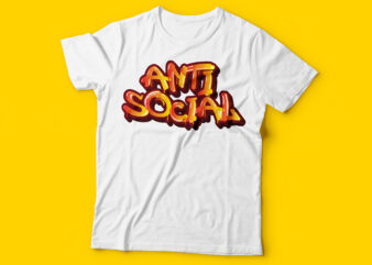 antisocial tshirt design | intoverts tshirt design | graffiti tshirt design