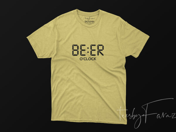 Beer o clock simple minimal t shirt design for sale