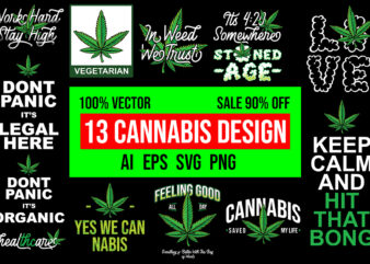 13 Cannabis Design Bundle 100% Vector AI, EPS, SVG, PNG, CDR