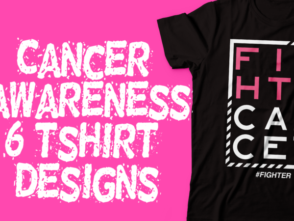 Cancer awareness six tshirt design bundle | fight cancer | beat cancer | f*uck cancer | cancer survivour 100% vector