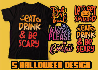 halloween bundle tshirts design | trick or treat , witch please tshirt design | five designs