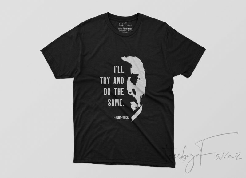 John Wick Inspired | Quotes Pack of 12 T shirt Design commercial use t-shirt design