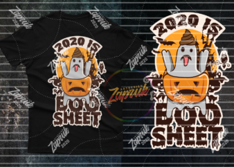 Halloween 2020 is boo sheet for Black tshirt design