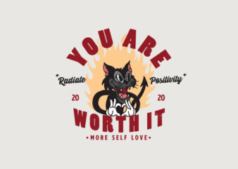 you are worth it t shirt design template