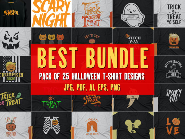 Halloween T shirt Pack of 25 designs ready to print | Commercial use Halloween T shirt Pack of 25 designs ready to print | Commercial use